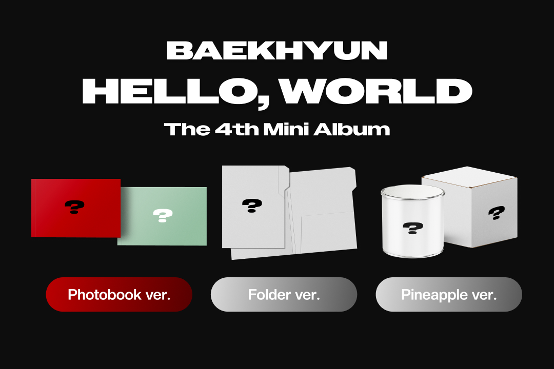 Comeback ✨ Baekhyun - Hello, World