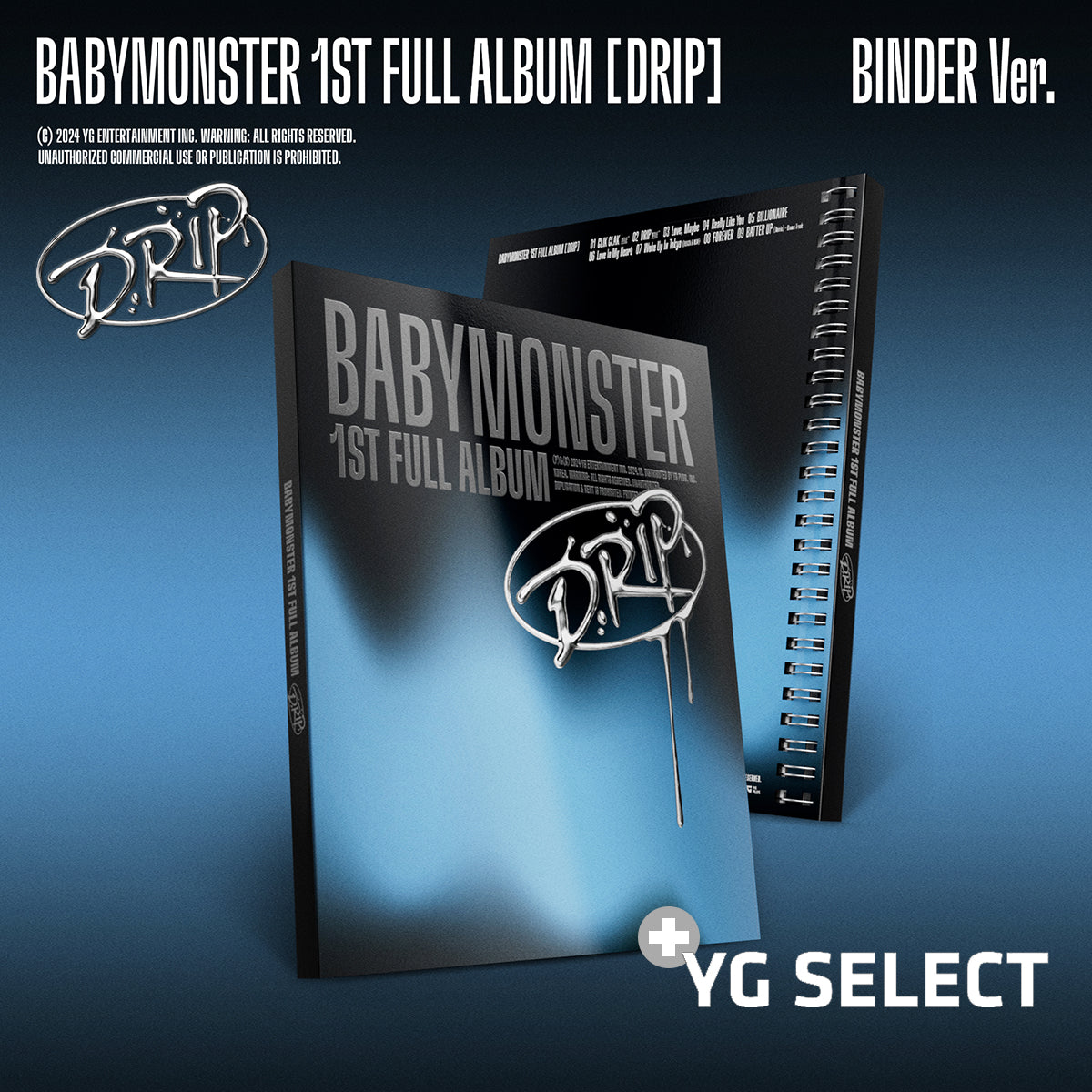 BABYMONSTER - DRIP (BINDER Ver.) + YG SELECT P.O.B [PRE-ORDER]