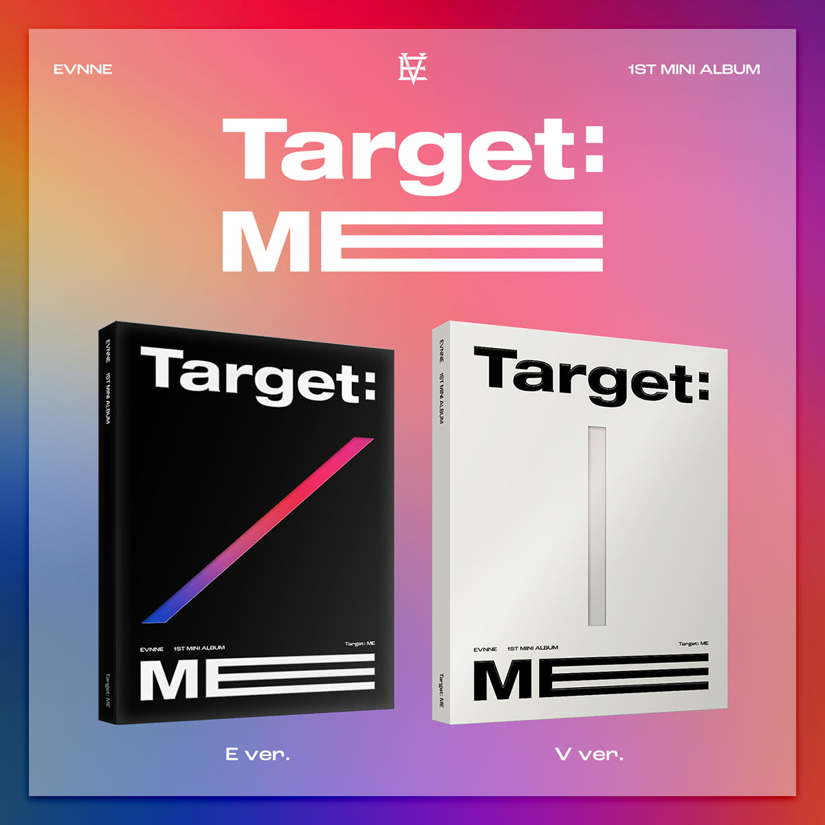 EVNNE - Target: ME (Random Ver.)