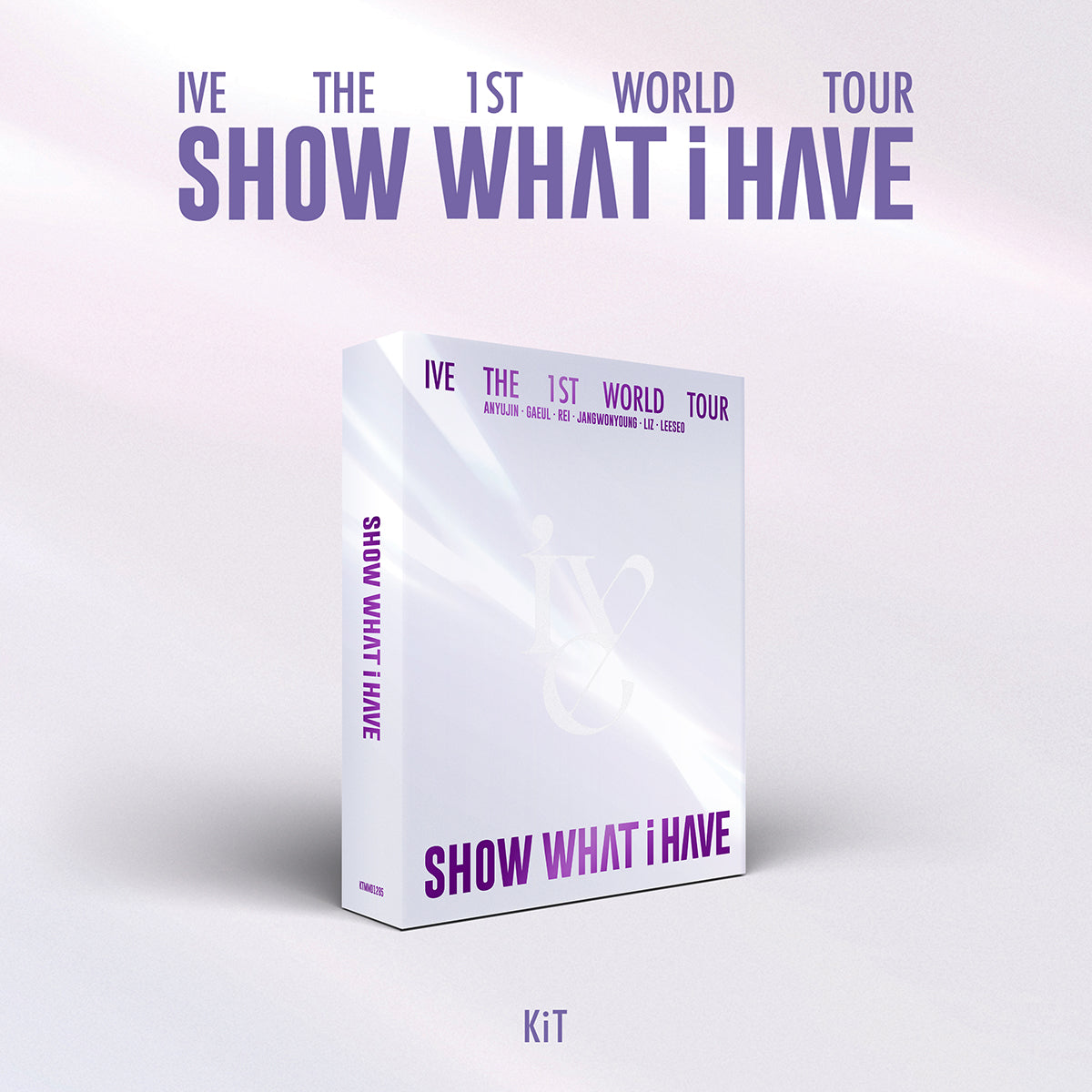 IVE - IVE THE 1ST WORLD TOUR [SHOW WHAT I HAVE] KiT VIDEO [PRE-ORDER]