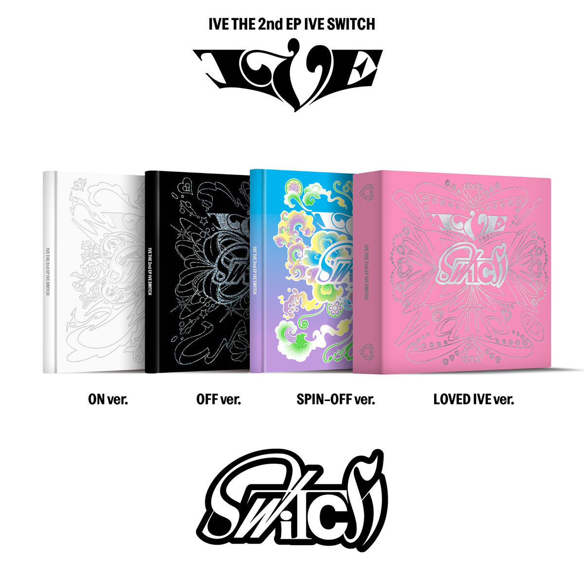 IVE - IVE SWITCH [PRE-ORDER]