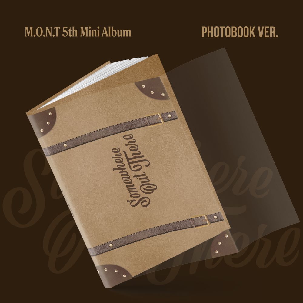 M.O.N.T - Somewhere Out There (PHOTOBOOK Ver.) [PRE-ORDER]