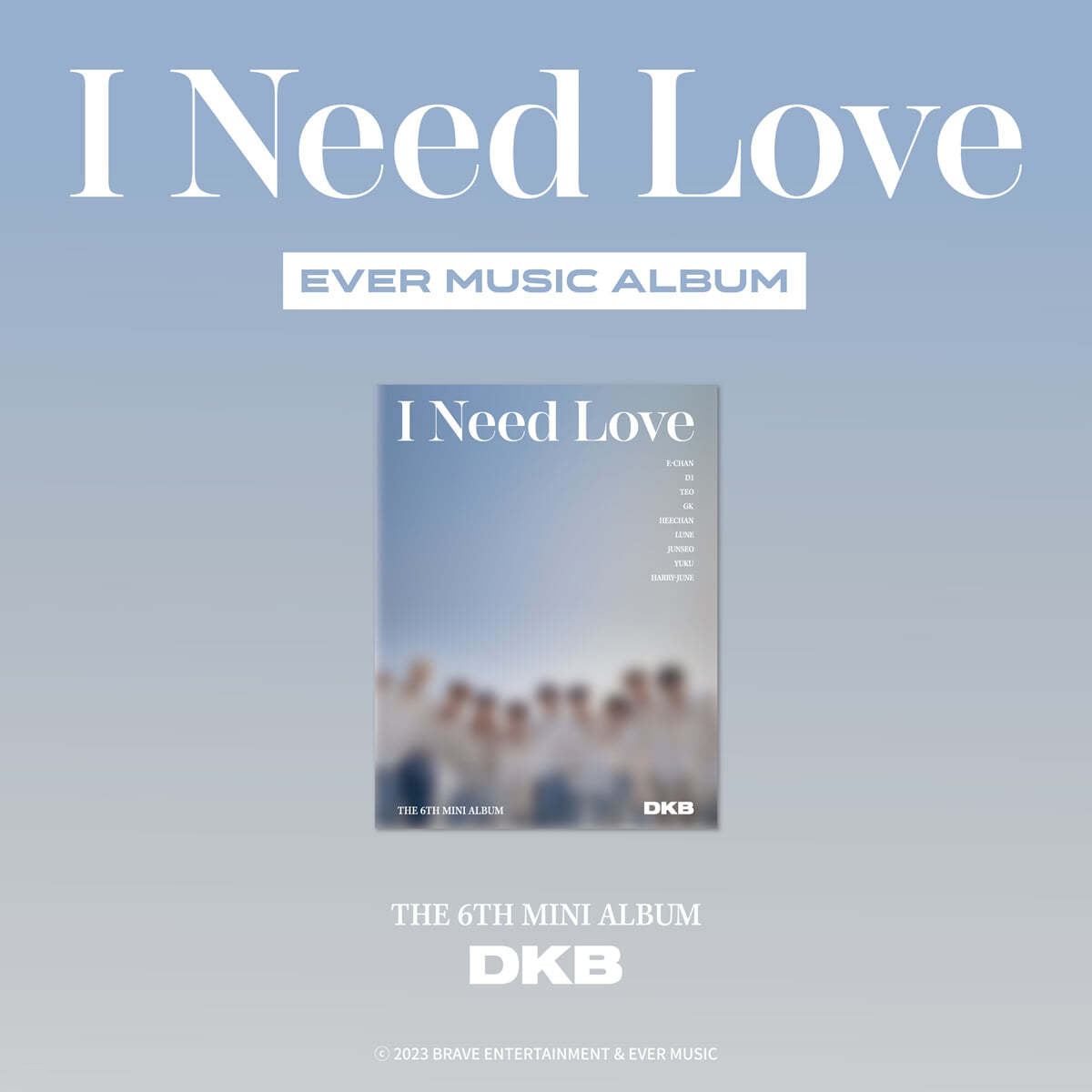 DKB - I Need Love (EVER MUSIC ALBUM ver.)