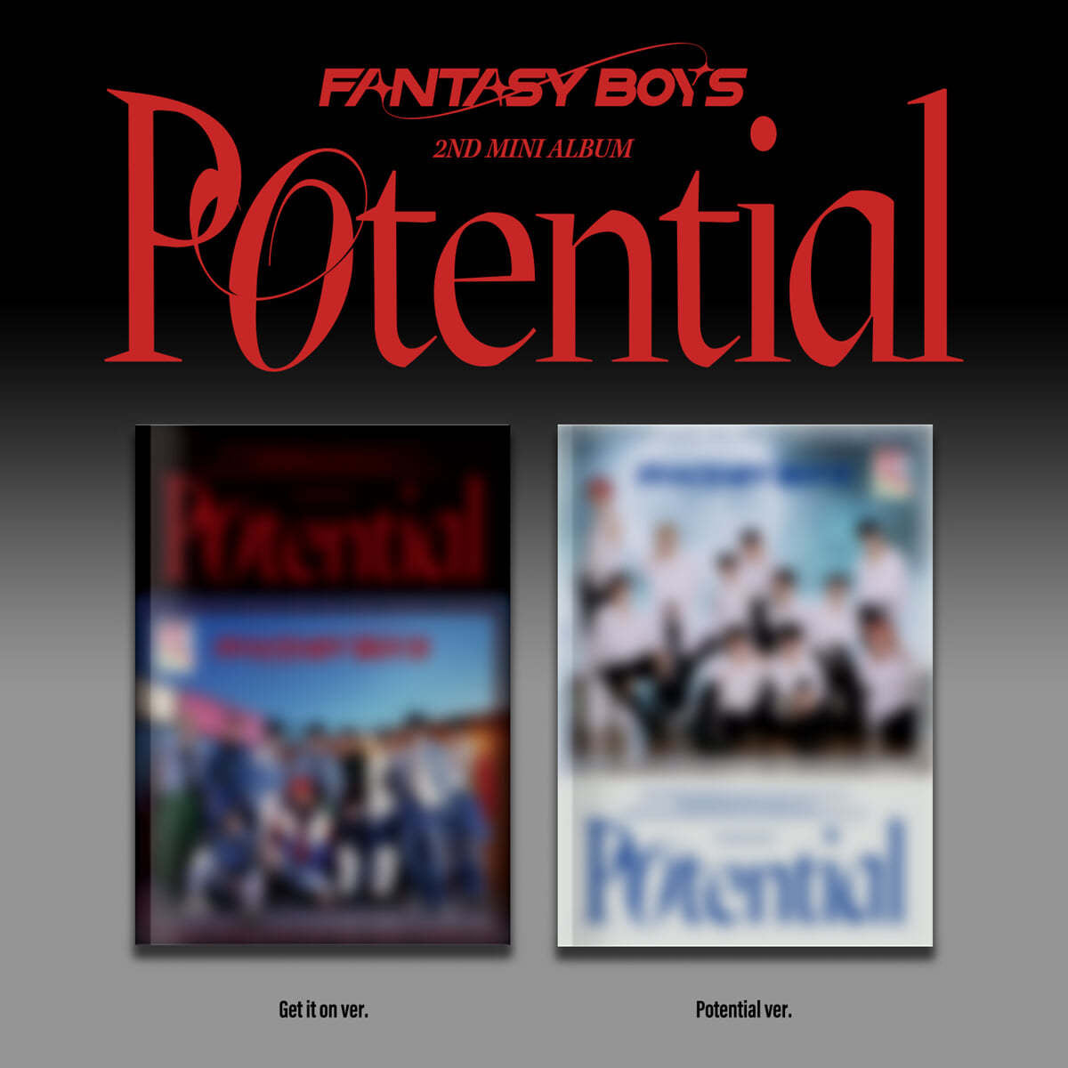 FANTASY BOYS - Potential (Random Ver.)