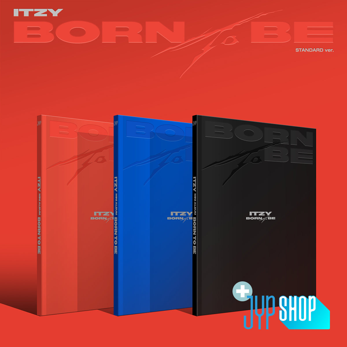 ITZY - BORN TO BE (STANDARD Ver.) + JYP SHOP P.O.B