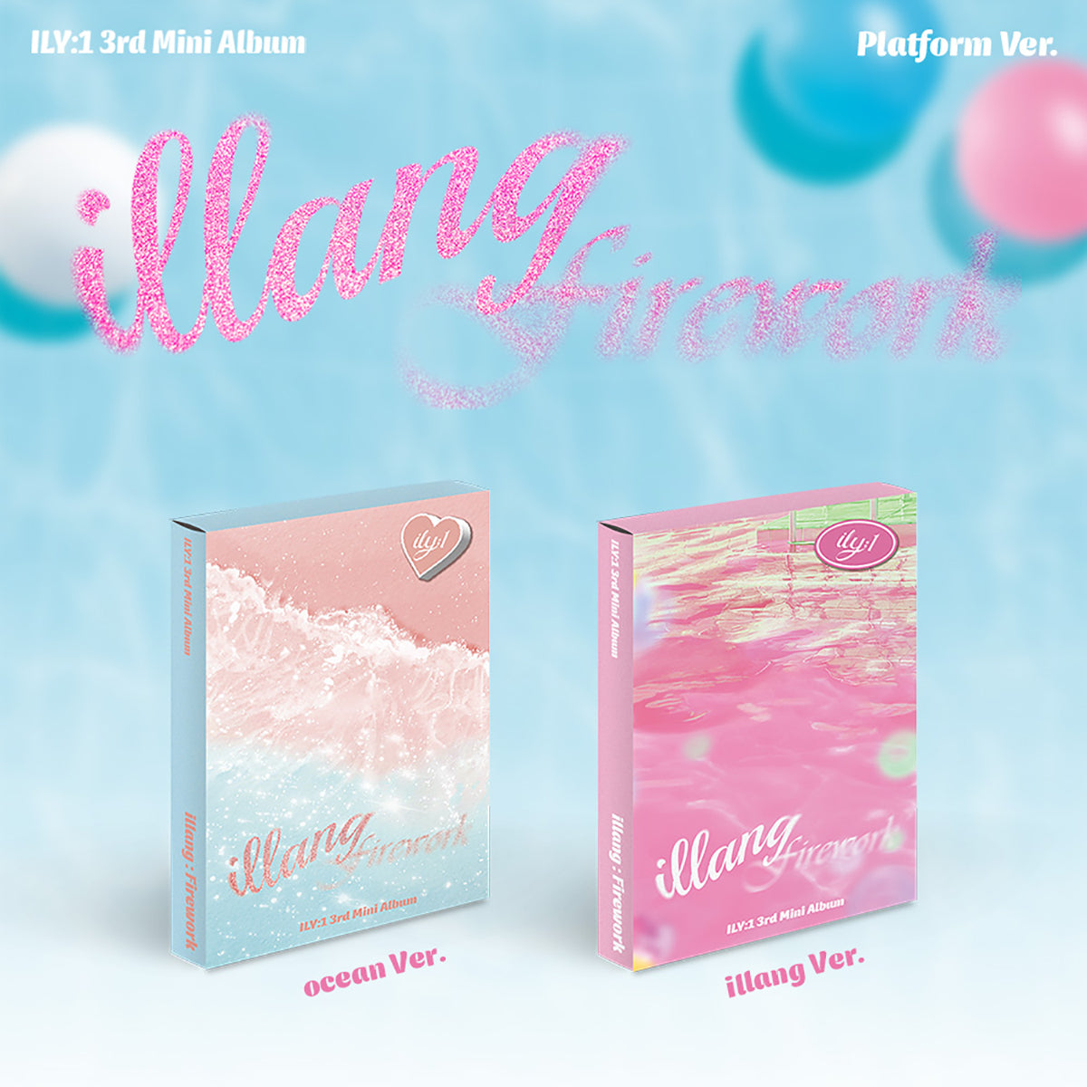 ILY:1 - illang:Firework (Platform Ver.) (Random)