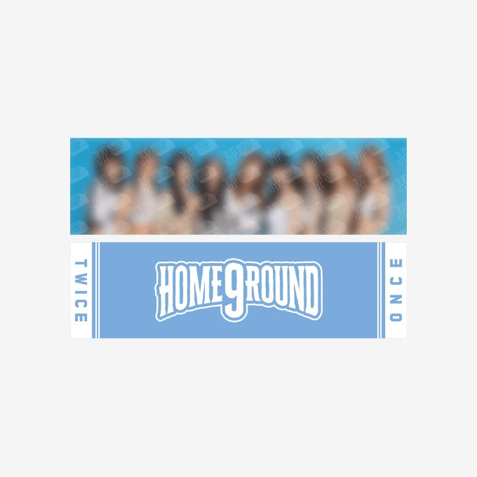 TWICE - 'HOME 9ROUND' OFFICIAL MERCH [PHOTO SLOGAN] [PRE-ORDER]