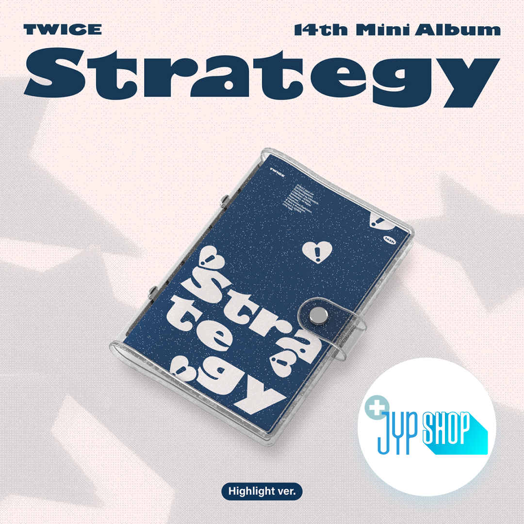 TWICE- STRATEGY (Highlight ver.) + JYP SHOP LUCKY DRAW [PRE-ORDER]