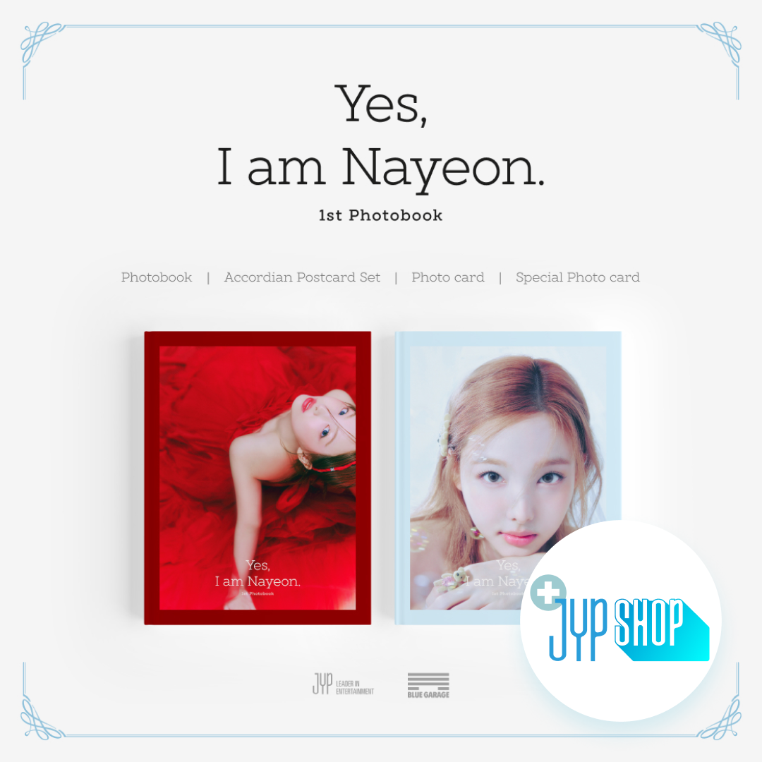 NAYEON (TWICE) - 1st Photobook 'Yes, I am Nayeon.' + JYP SHOP P.O.B [PRE-ORDER]