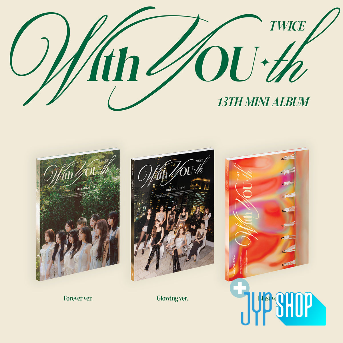 TWICE - With YOU-th + JYP SHOP P.O.B