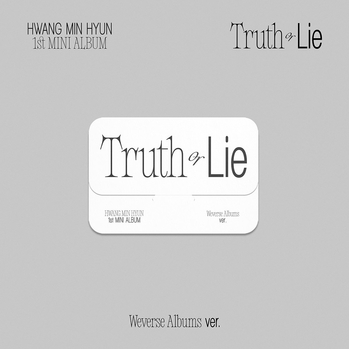 HWANG MIN HYUN - Truth or Lie (Weverse Albums ver.)